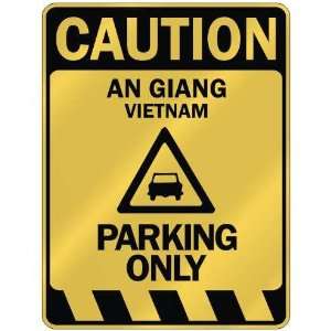   CAUTION AN GIANG PARKING ONLY  PARKING SIGN VIETNAM