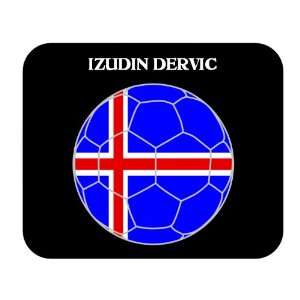  Izudin Dervic (Iceland) Soccer Mouse Pad 