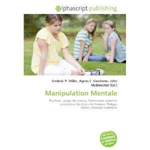  Manipulation Mentale (French Edition) (9786133854772 