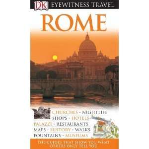  Rome (Eyewitness Travel Guides) [Paperback] Adele Evans 