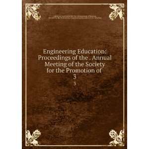  Engineering Education Proceedings of the . Annual Meeting 