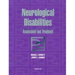  Neurological Disabilities Assessment and Treatment 
