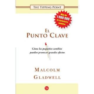   de Lectura)) (Spanish Edition) by Malcolm Gladwell (Jun 30, 2011