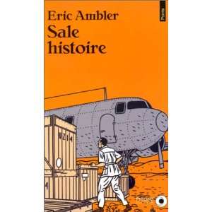 Sale histoire (9782020182447) Eric Ambler Books