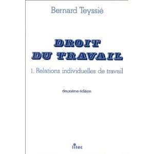  Droit du travail (French Edition) (9782711121960) Bernard 