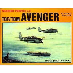  TBF / TBM Avenger (Warbird Profile No. 2) (9780969857815 