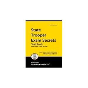   Exam Success; State Trooper Test Review for the State Trooper Exam