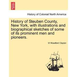 History of Steuben County, New York, with illustrations and 