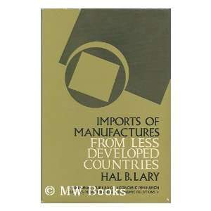 Imports of manufactures from less developed countries (Studies in 