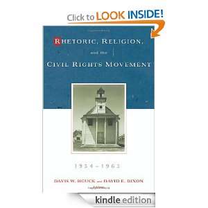 Rhetoric, Religion and the Civil Rights Movement 1954 1965 (Studies in 