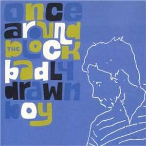  Once Around the Block Badly Drawn Boy Music