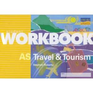 AS Travel and Tourism (Student Workbooks) (9781844891504 