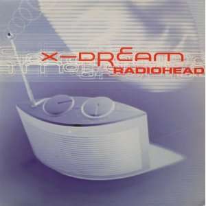  Radiohead [Rare] X Dream Music