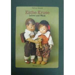  Kathe Kruse Her Life and Work (9783817010011) Sabine 