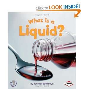  States of Matter What is a Liquid? (First Step Non fiction   States 