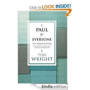Paul for Everyone Prison Letters (New Testament for Everyone) Tom 