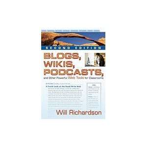  Blogs, Wikis, Podcasts, &_Other Powerful Web Tools for 