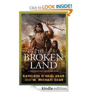 The Broken Land A People of the Longhouse Novel (North Americas 