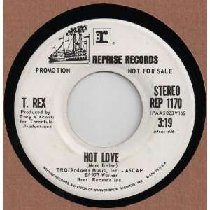  T.REX   HOT LOVE 45 RPM T.Rex Music