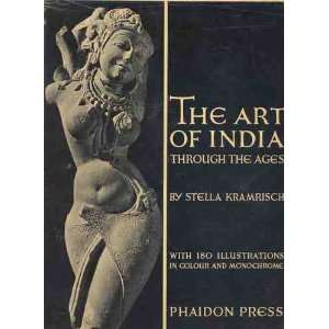  The Art of India Traditions of Indian Sculpture Painting 