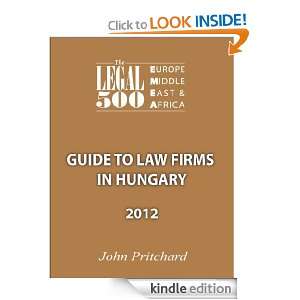 Hungary   Guide to Law Firms 2012 (The Legal 500 EMEA 2012) The Legal 