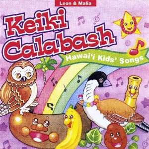  Keiki Calabash Leon & Malia Music