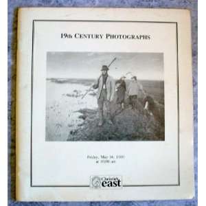 19th Century Photographs May 16, 1980 (Christies East Auction Catalog 