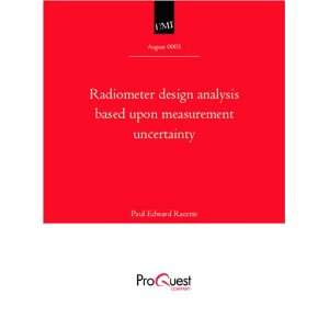   Radiometer design analysis based upon measurement uncertainty Books