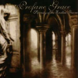  Serenity of the Endless Graves PROFANE GRACE Music