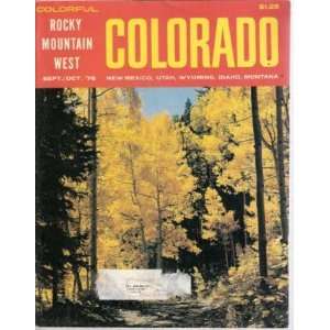 Colorful Rocky Mountain West, September / October 1976 Colorado, New 