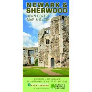  Newark and Sherwood Town Centre Map and Guide 