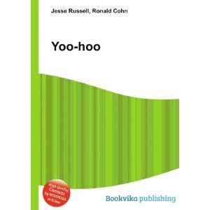  Yoo hoo Ronald Cohn Jesse Russell Books