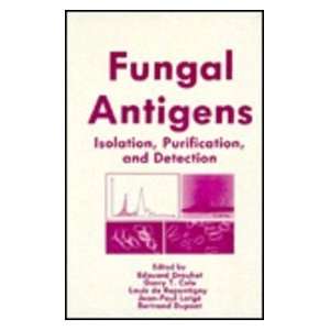  Fungal Antigens Isolation, Purification, and Detection 