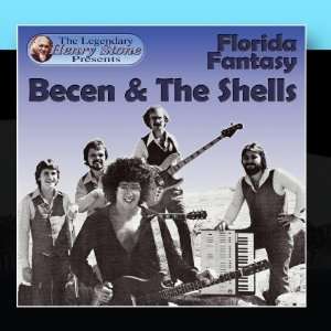  Florida Fantasy Becen & The Shells Music