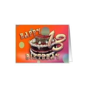  Happy Birthday 13th funky German Cake chocolate care 
