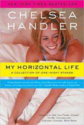   Life A Collection of One Night Stands by Chelsea Handler (Paperback