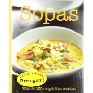    SOPAS (Spanish Edition) (9781407580944) Not Specified Books