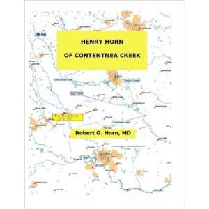  Henry Horn, the Quaker (9781411693531) Robert Horn Books