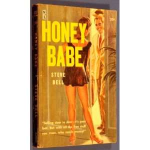  Honey Babe (Newsstand Library 502) Steve Bell Books