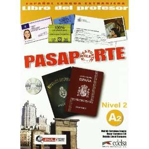 Pasaporte ELE 2 (A2). Libro del profesor + CD Audio (Spanish Edition)