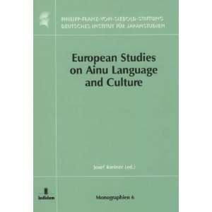  European Studies on Ainu Language and Culture (DIJ 
