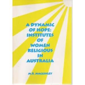 of Hope Institutes of Religious Women in Australia Institutes 