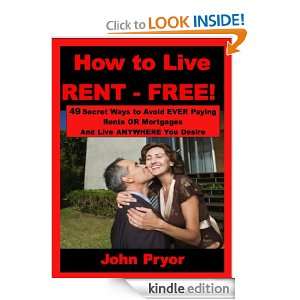   Live RENT FREE ????? Proven   Simple Ways to Live 100% RENT FREE
