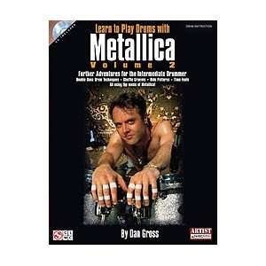    Learn to Play Drums with Metallica   Volume 2 Musical Instruments