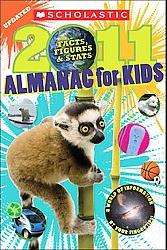 Scholastic 2011 Almanac for Kids (Paperback)  