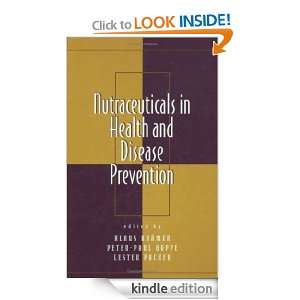 Nutraceuticals in Health and Disease Prevention PETER. PAUL HOPPE 