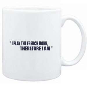 Mug White i play the guitar French Horn, therefore I am  Instruments 
