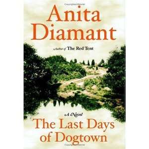  The Last Days of Dogtown  A Novel Undefined Author 