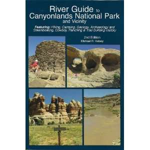   National Park and Vicinity (9780944510285) Michael R. Kelsey Books