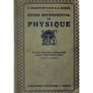  Cours expérimental de physique Grandmontagne H. Books